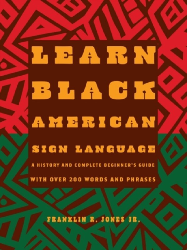 Learn Black American Sign Language