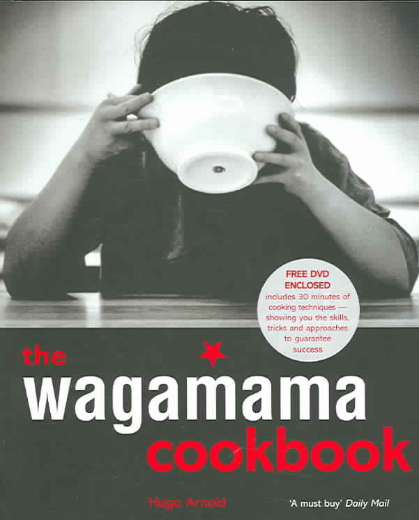 The Wagamama Cookbook
