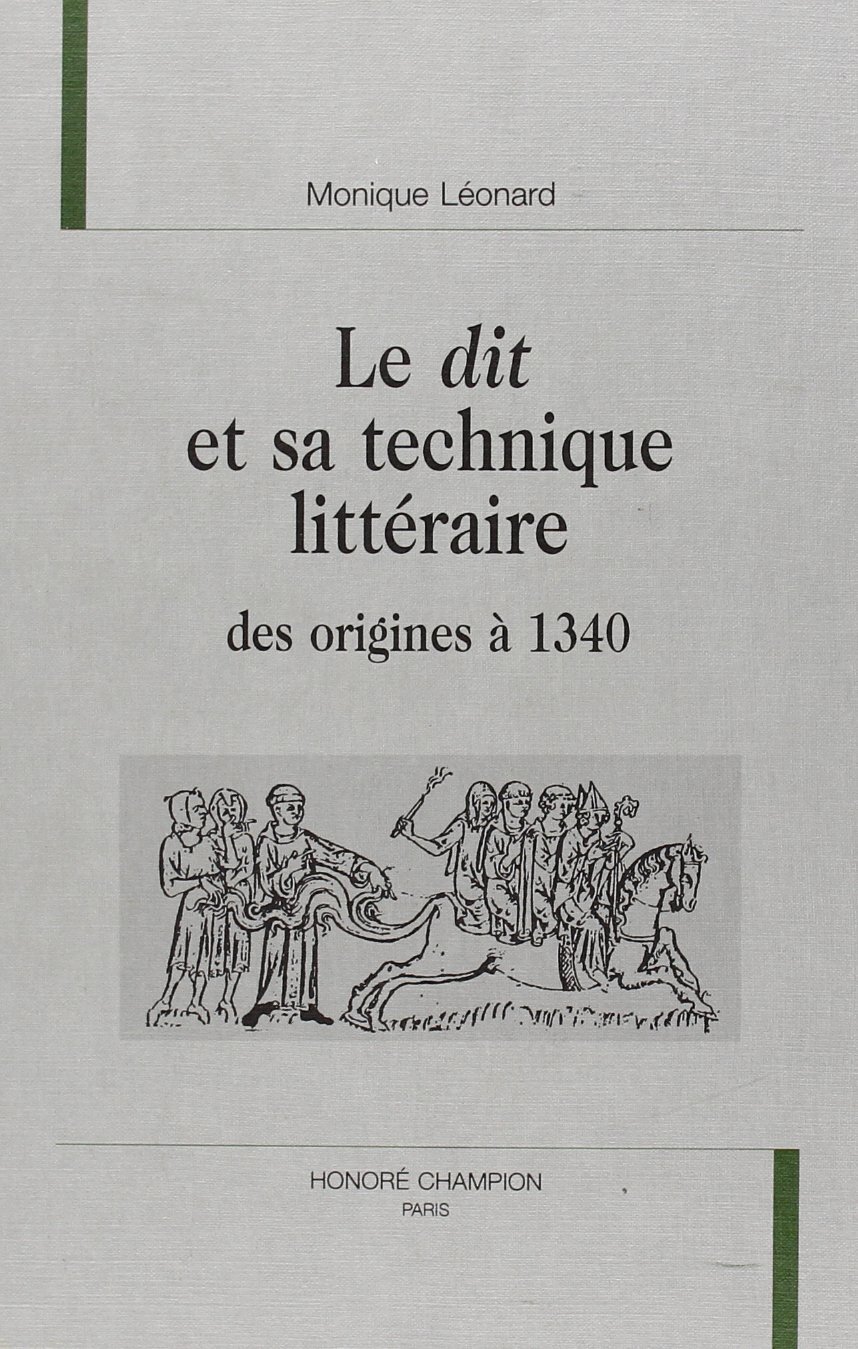 Le dit et sa technique littéraire - des origines à 1340