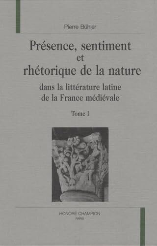 Présence, sentiment et rhétorique de la nature. Pack en 2 volumes