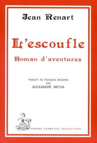 L’Escoufle. Roman d’aventures.