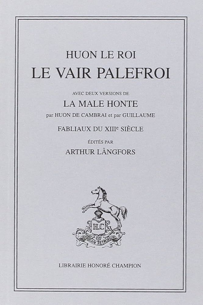 Le Vair Palefroi. Fabliaux du XIIIe siècle (1921)