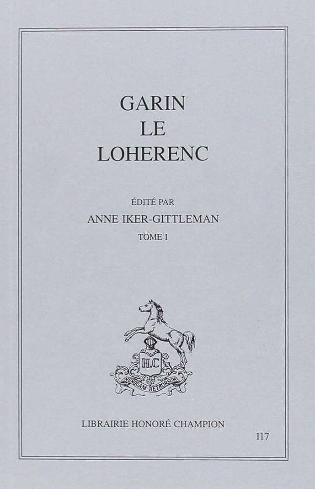 Garin le Loherenc T1