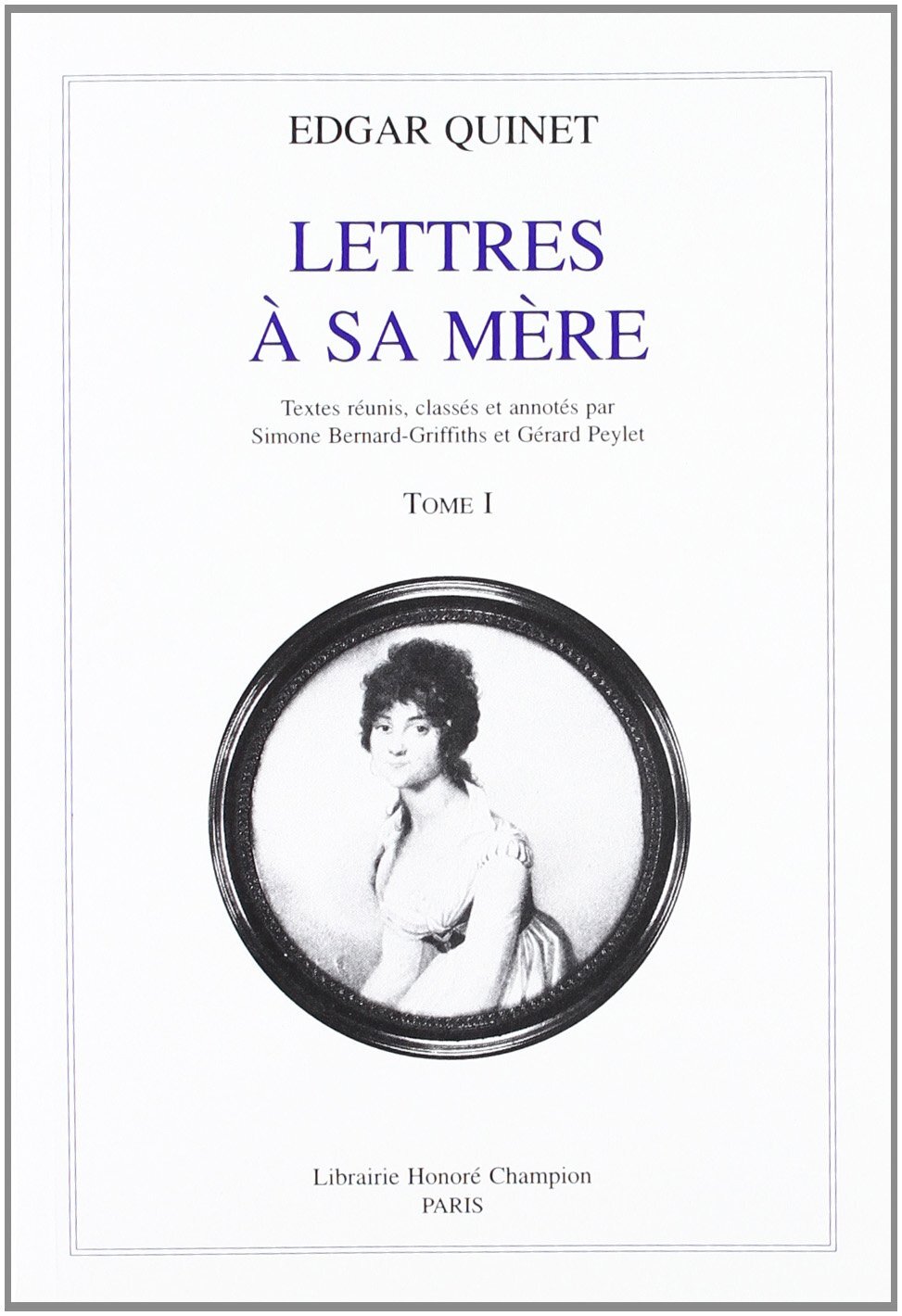 Lettres à sa mère T1