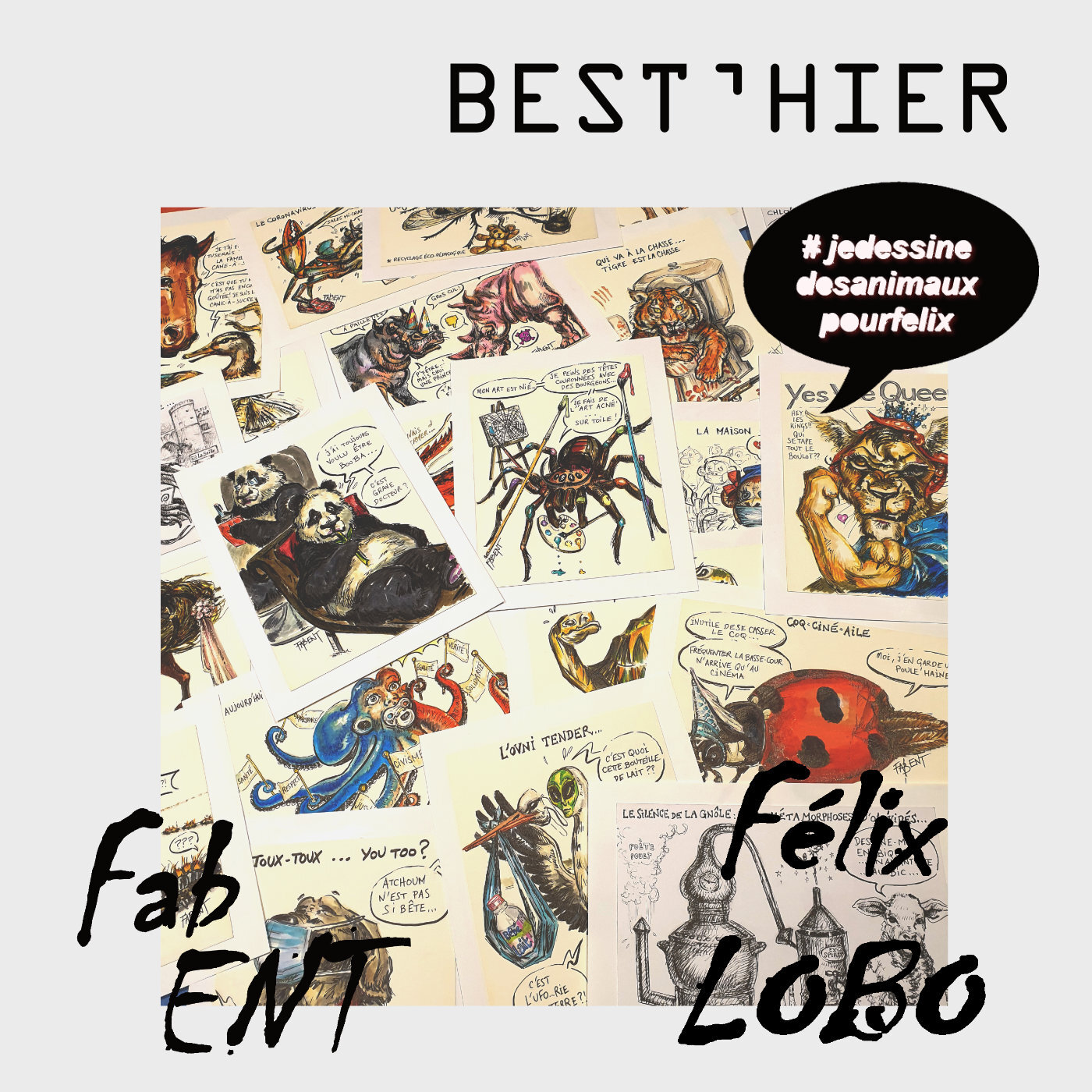 Best'hier : Bestioles déconfites-nées