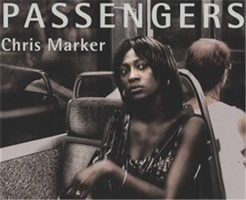 Chris Marker Passengers /anglais