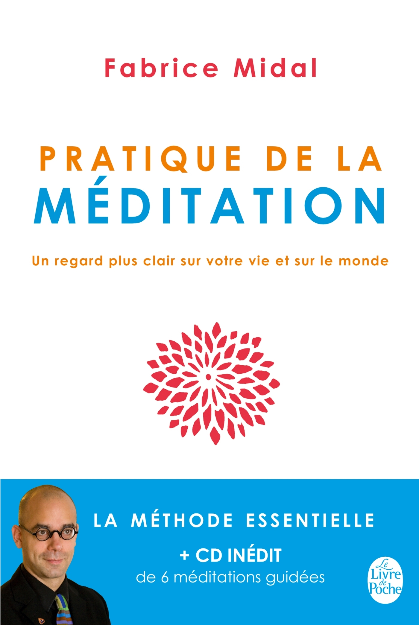 Pratique de la méditation (Livre + CD)