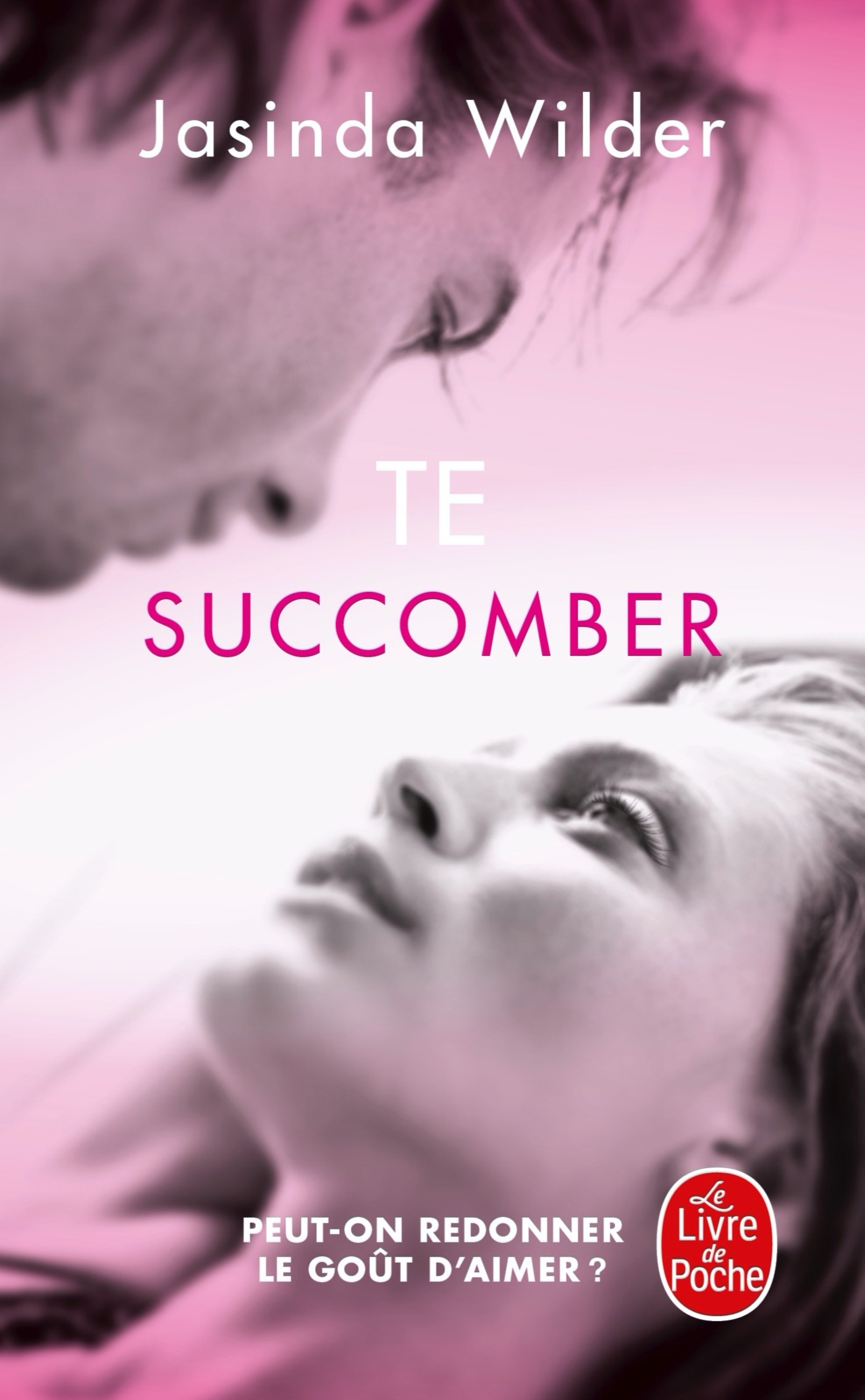 Te succomber (Succomber, Tome 1)