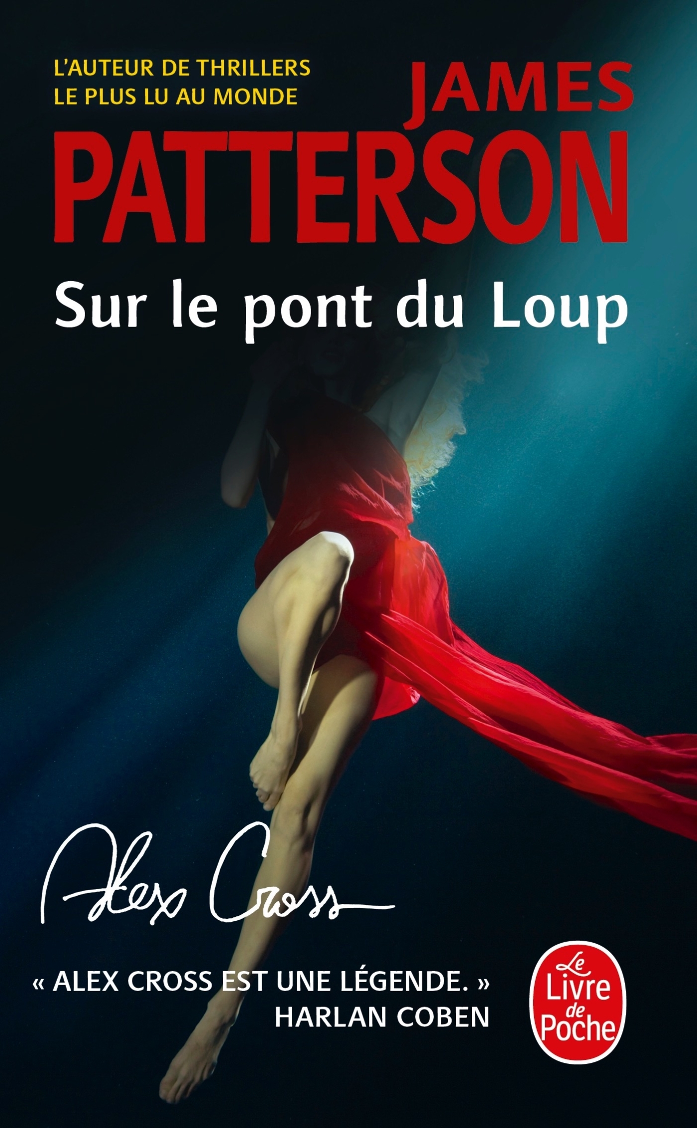 Sur le pont du loup (Alex Cross)