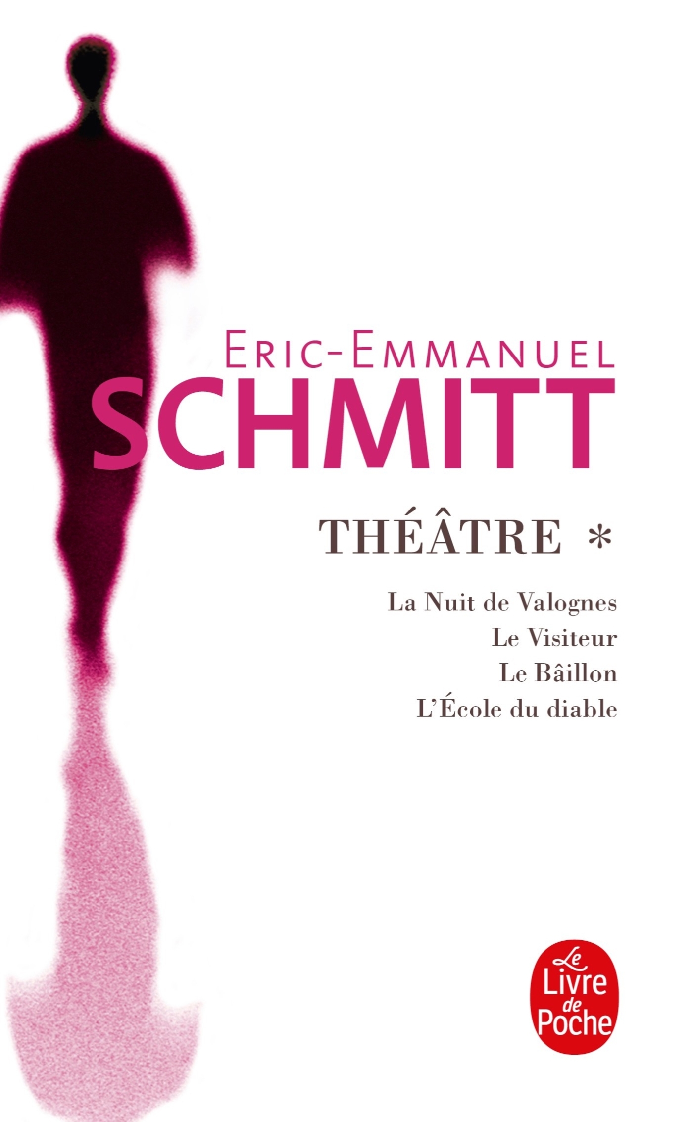 La Nuit de Valognes, Le Visiteur, Le Bâillon, L'Ecole du diable (Théâtre, Tome 1)