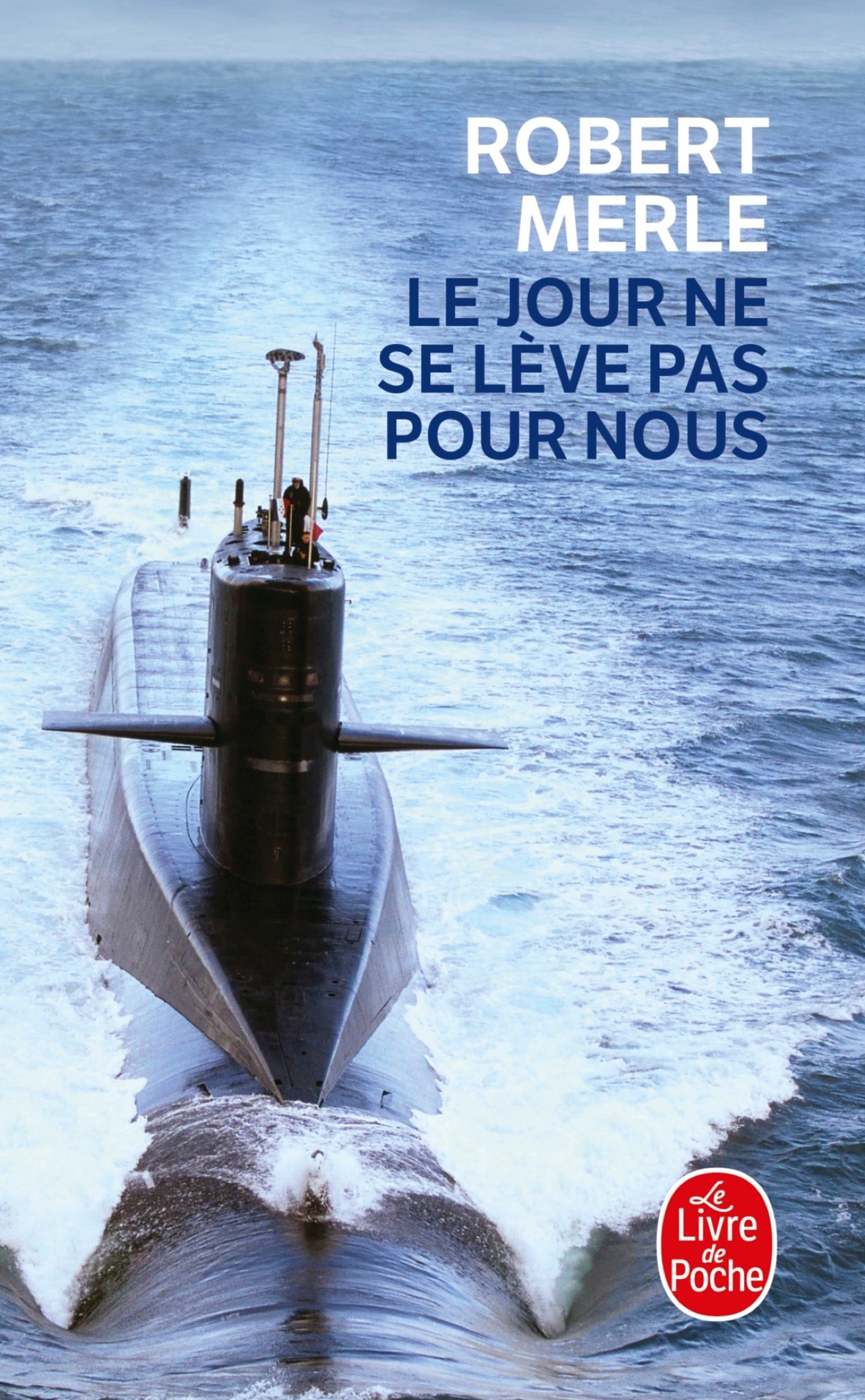 Le Jour ne se lève pas pour nous