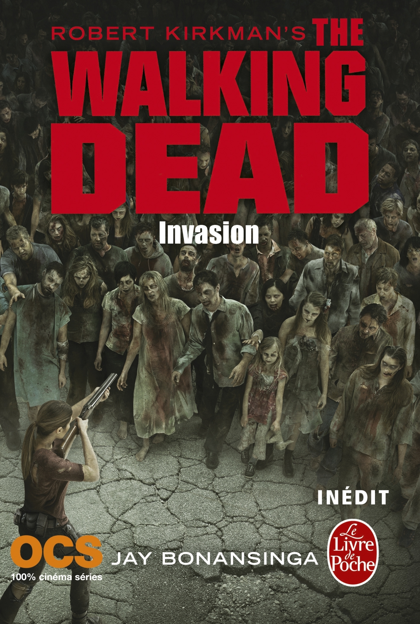 Invasion (The Walking Dead, Tome 6)