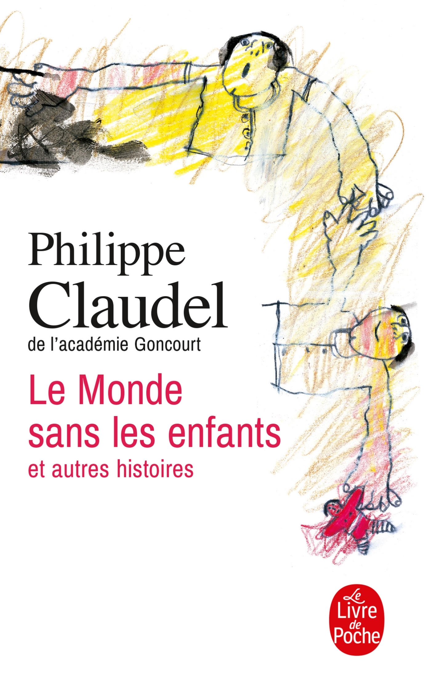 Le Monde sans les enfants et autres histoires