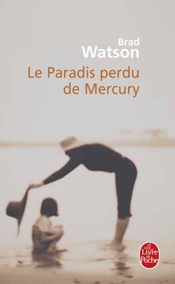 Le Paradis perdu de Mercury