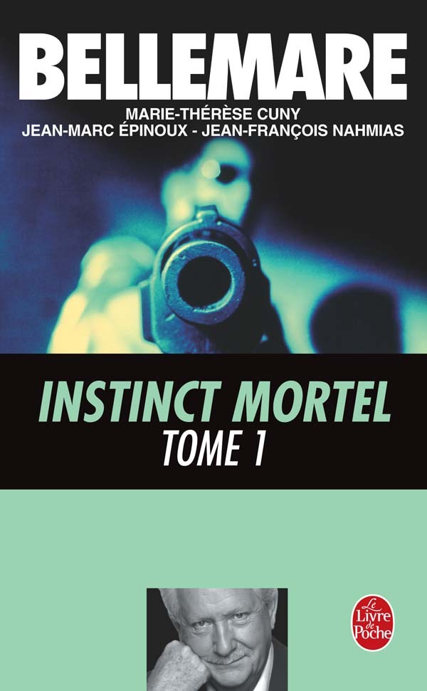 Instinct mortel (Tome 1)