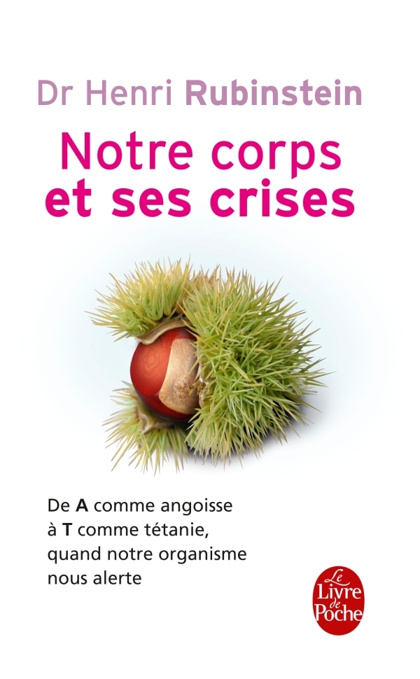 Notre corps et ses crises