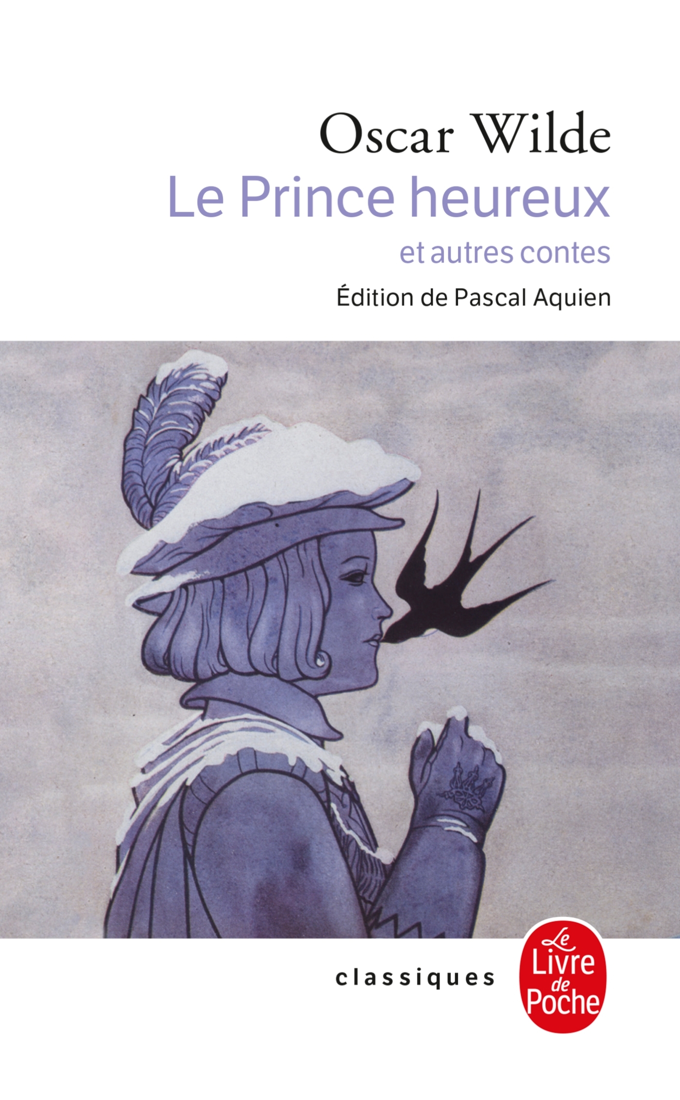 Le Prince heureux et autres contes