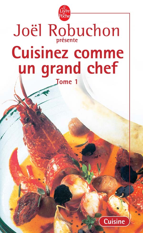 Cuisinez comme un Grand Chef