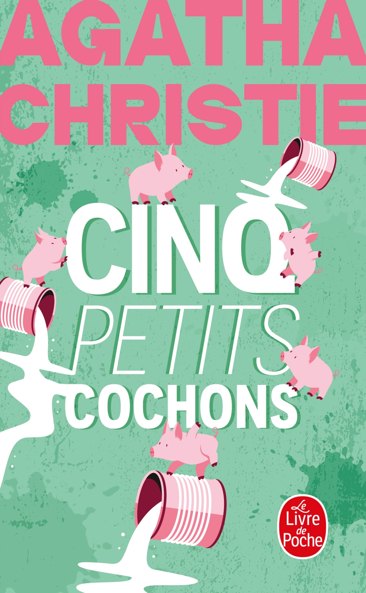 Cinq petits cochons (Nouvelle traduction révisée)