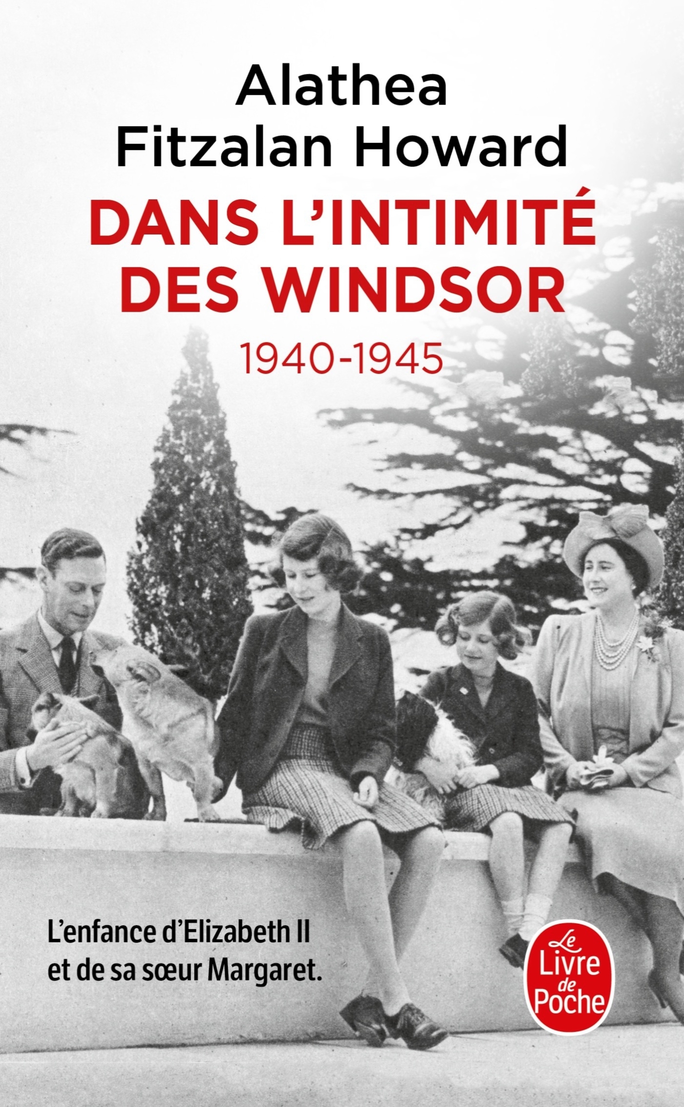 Dans l'intimité des Windsor - 1940-1945
