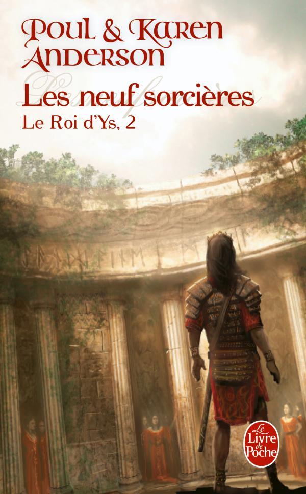 Les neuf sorcières (Le Roi d'Ys, tome 2)