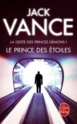 Le Prince des étoiles (La Geste des princes-démons, tome 1)