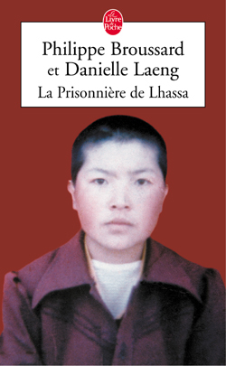 La Prisonnière Lhassa