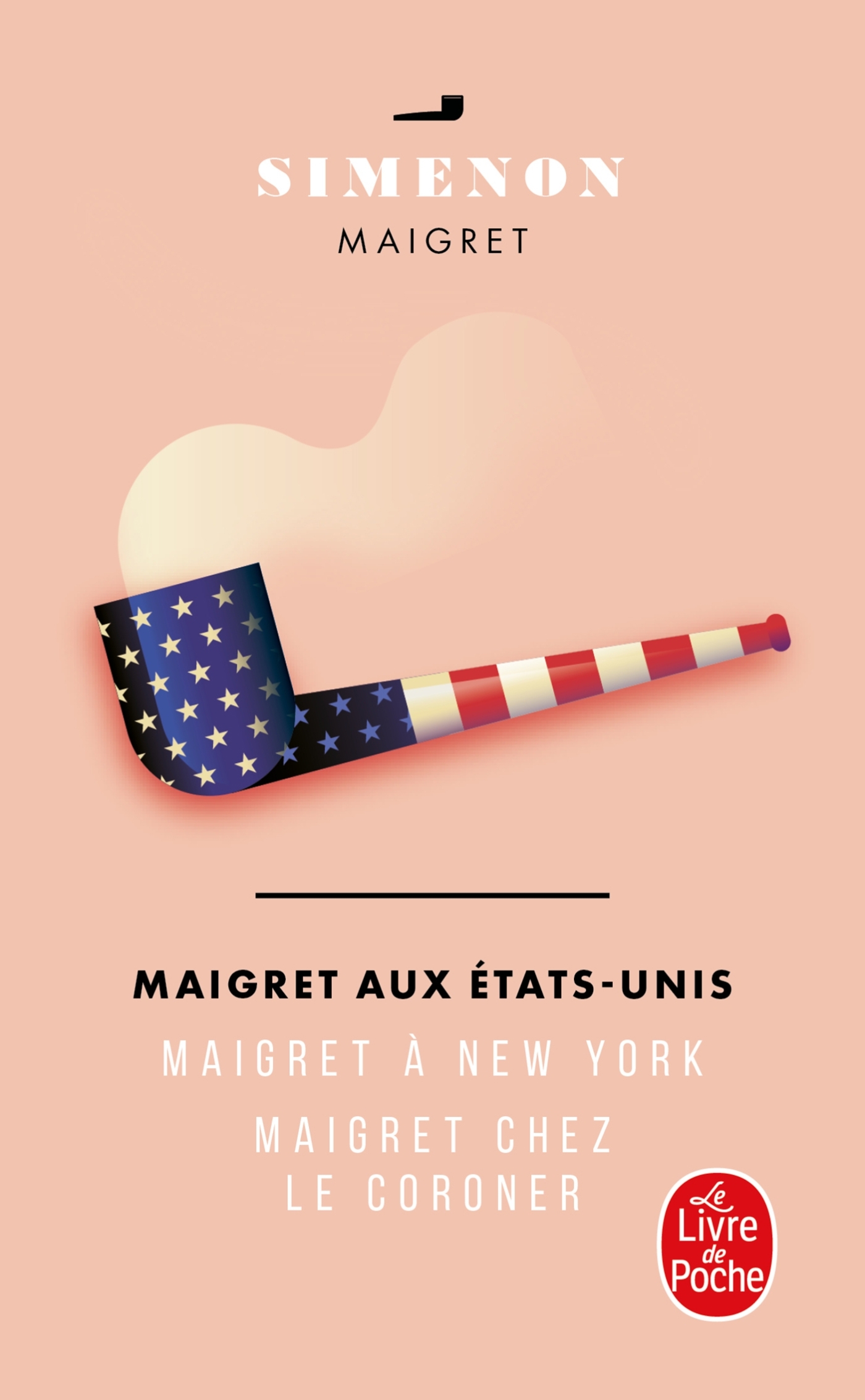 Maigret aux Etats-Unis (Maigret à New-York, Maigret chez le coroner)