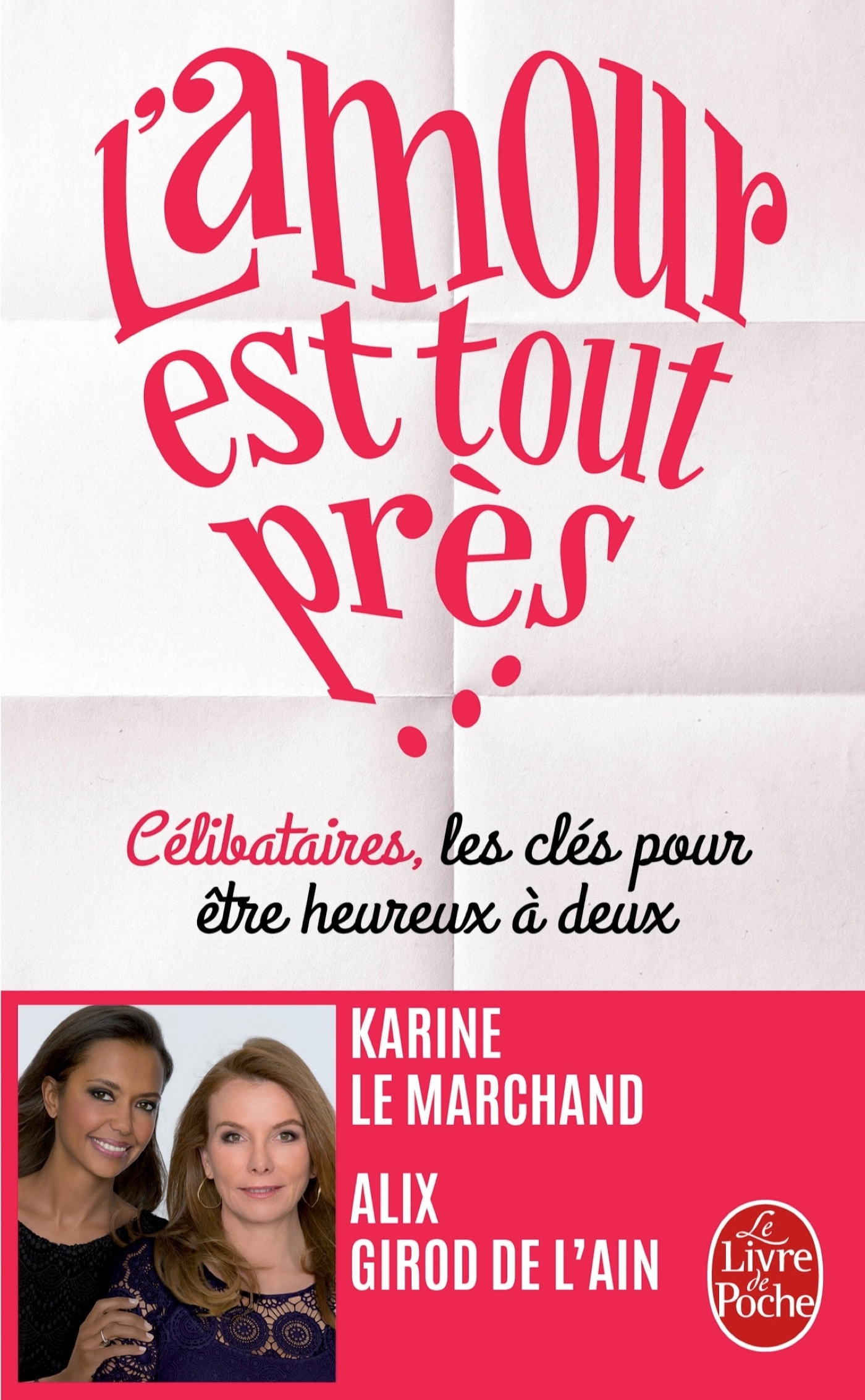 L'Amour est tout près