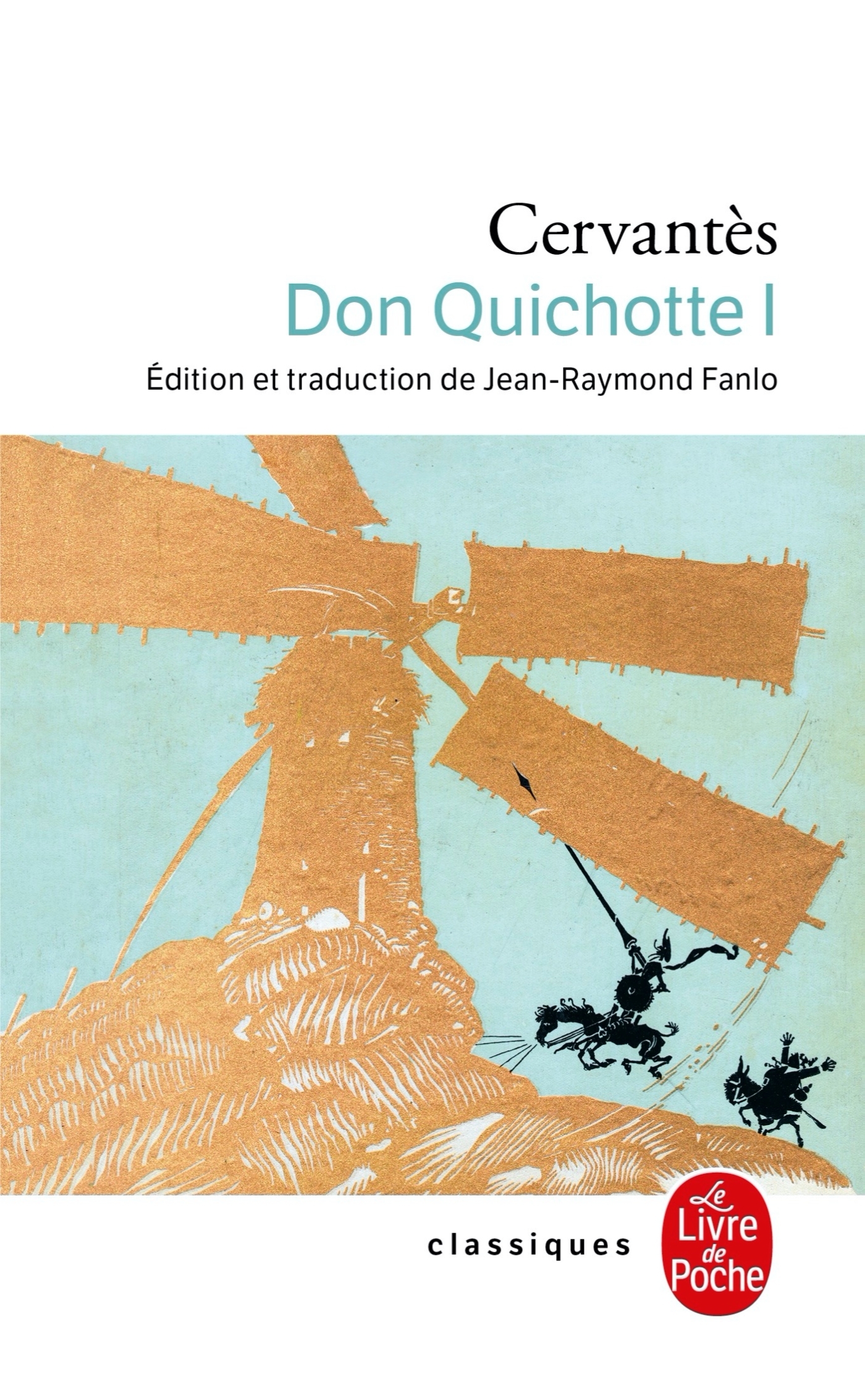 Don Quichotte ( Don Quichotte, Tome 1)