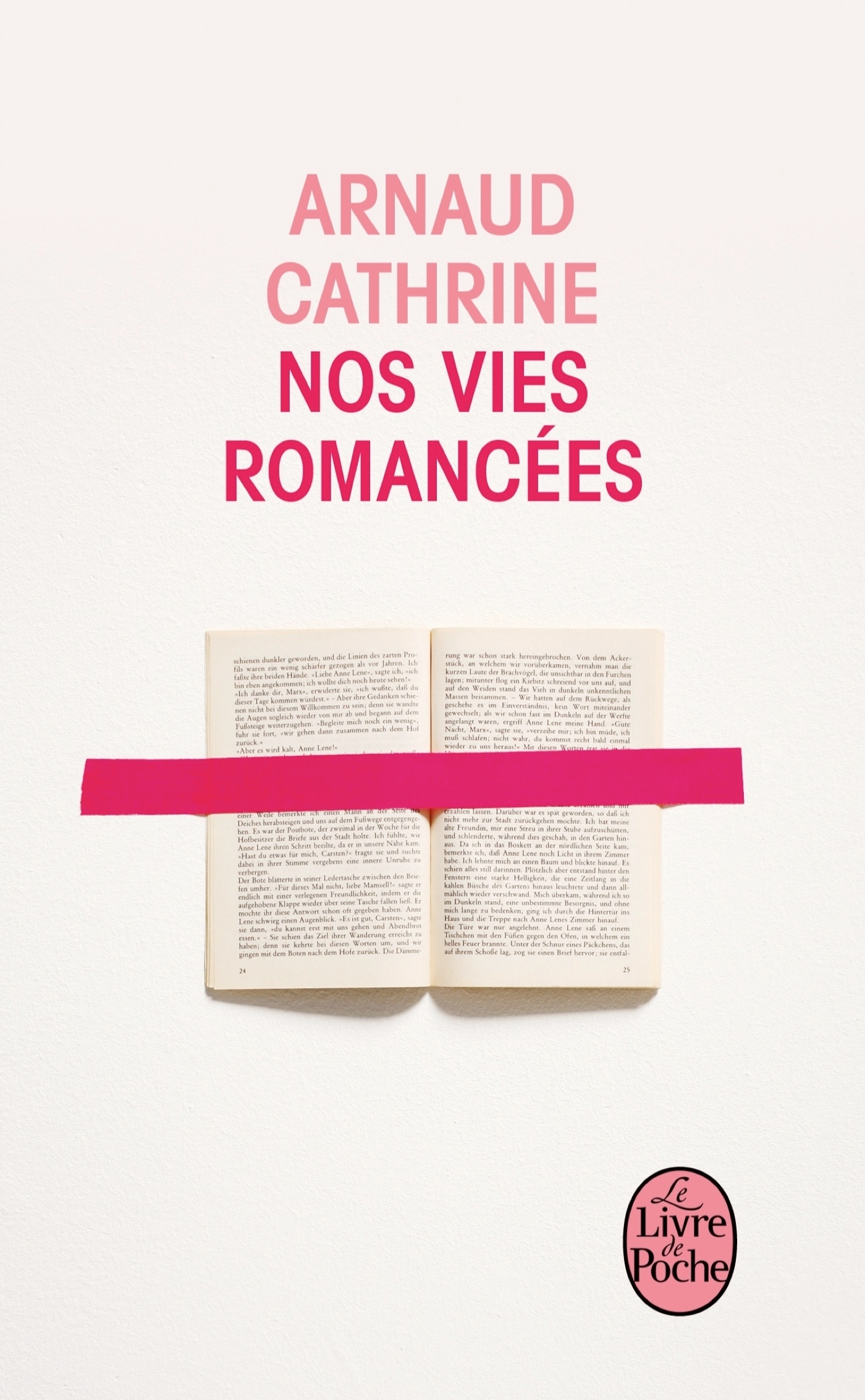 Nos vies romancées