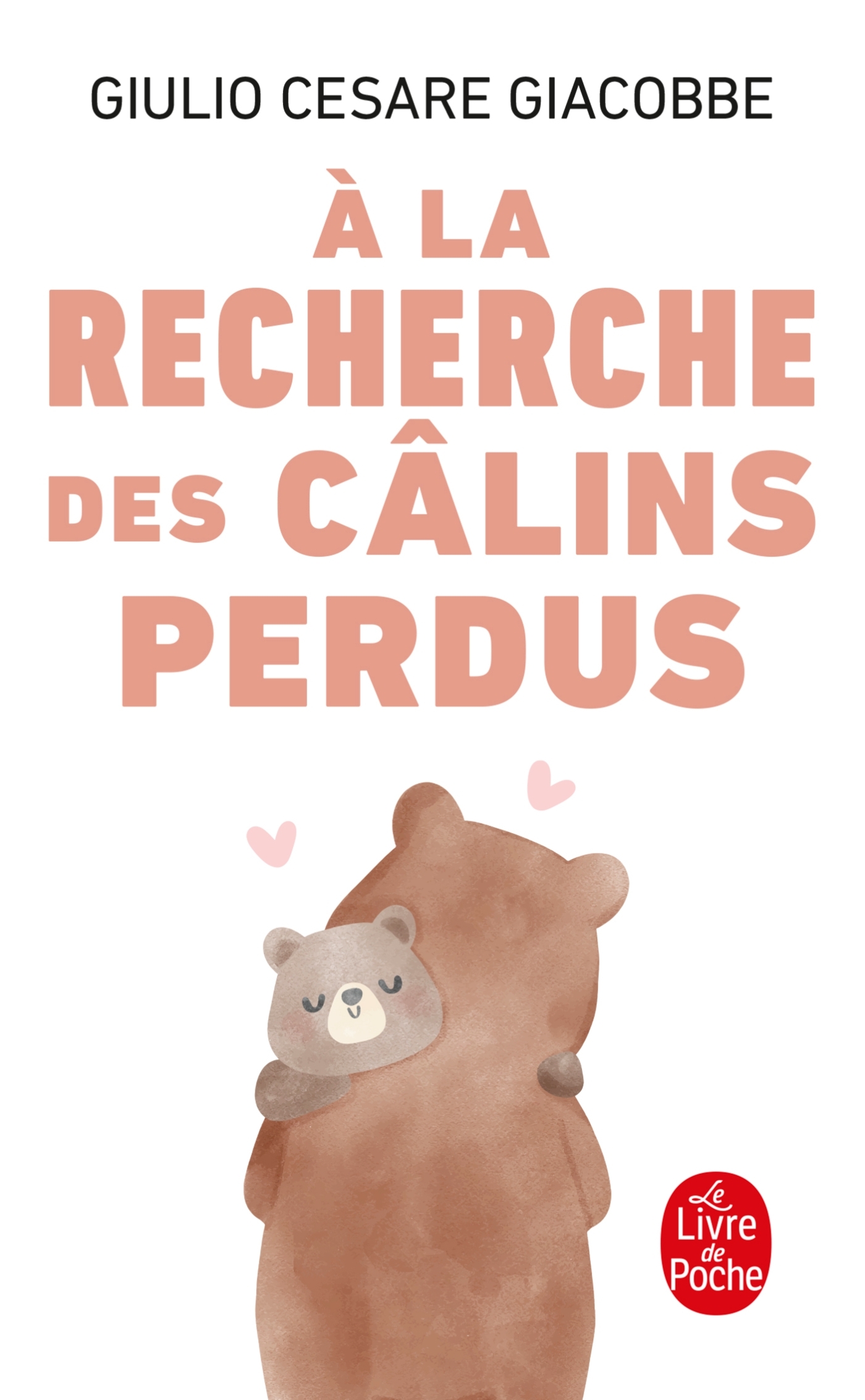 À la recherche des câlins perdus