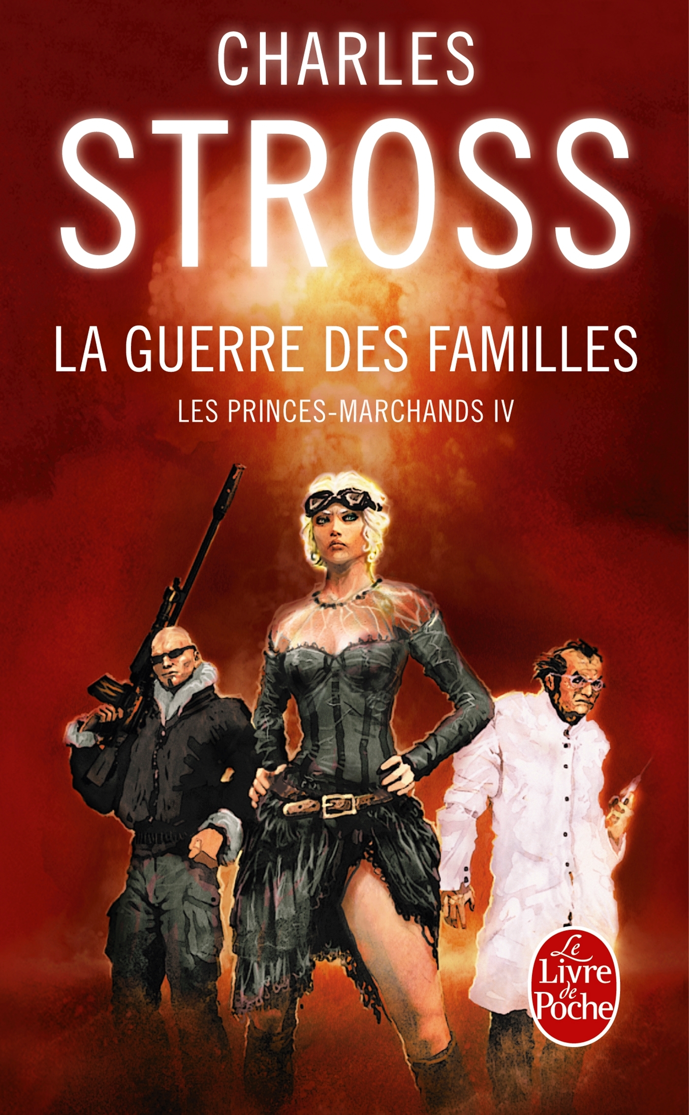 La Guerre des familles (Les Princes-marchands, Tome 4)
