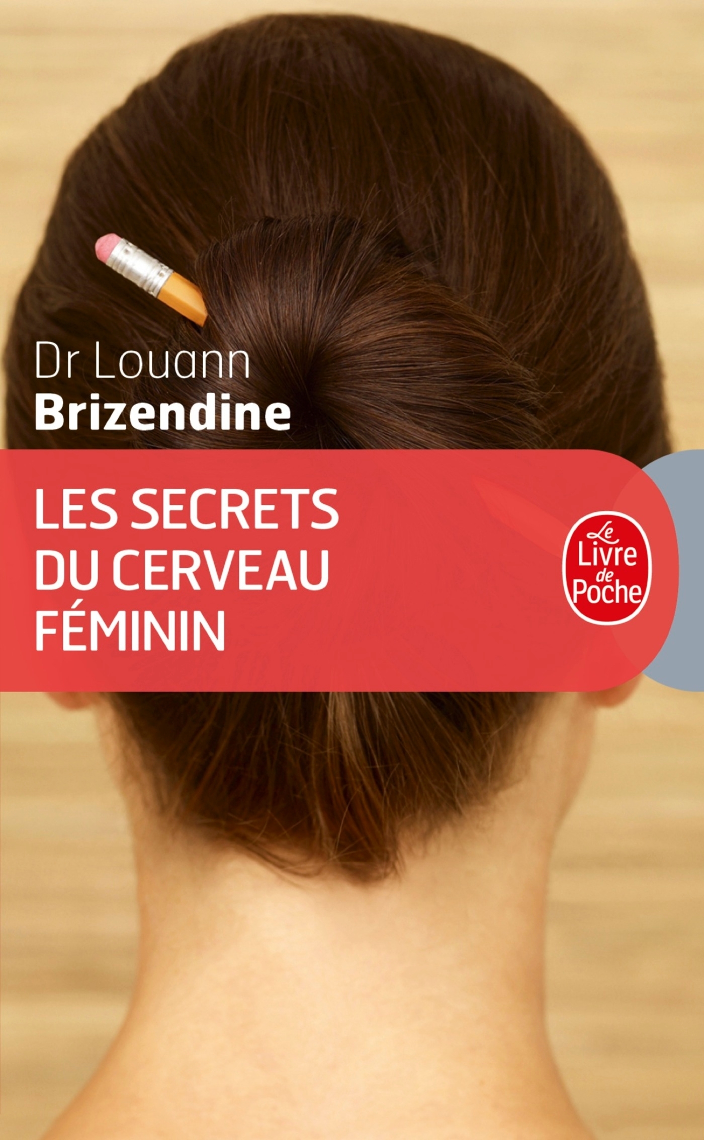 Les Secrets du cerveau féminin