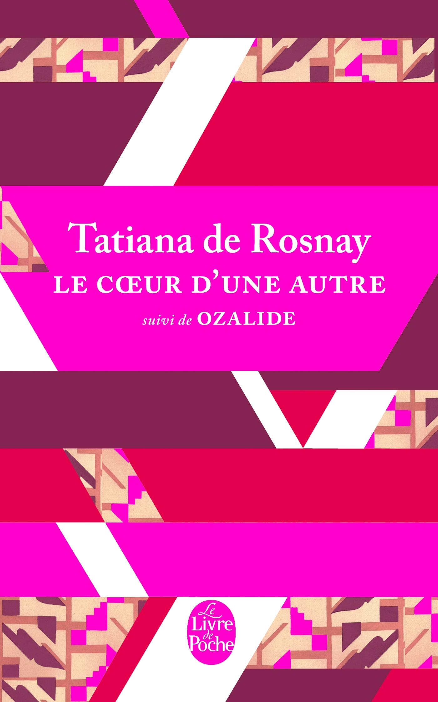 Le Coeur d'une autre, suivi de Ozalide