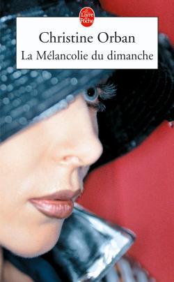 La Mélancolie du dimanche