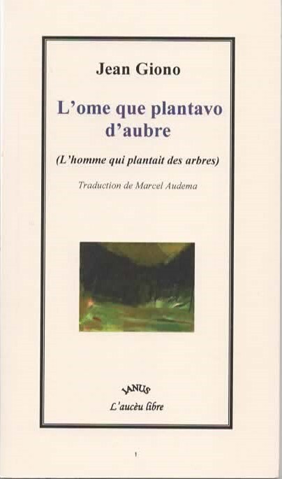 L'ome que plantavo d'aubre