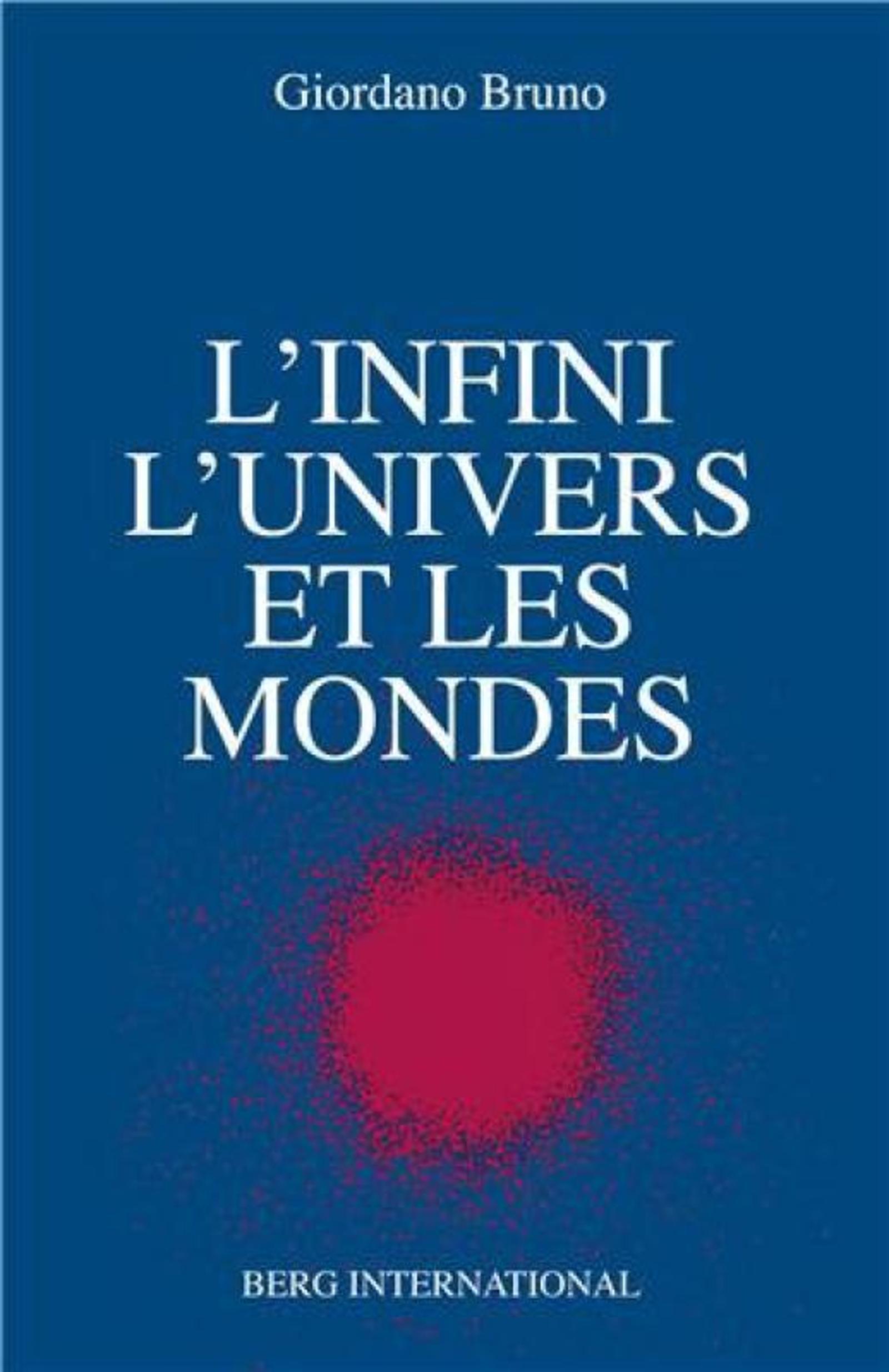 INFINI, L'UNIVERS ET LES MONDES