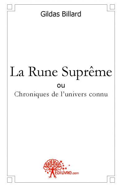 La rune suprême