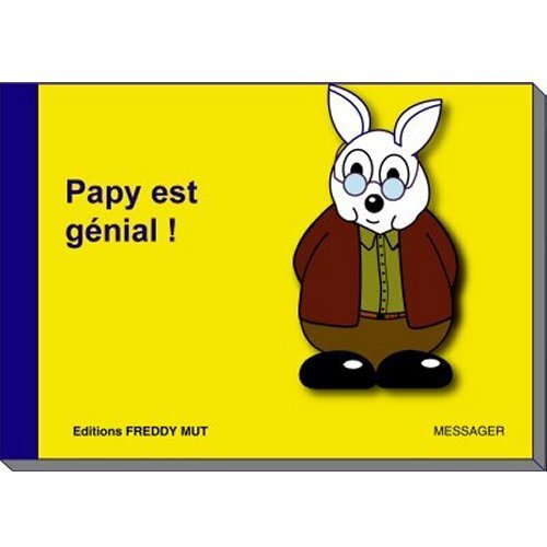 Papy est génial