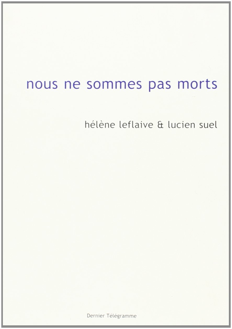 Nous ne sommes pas morts