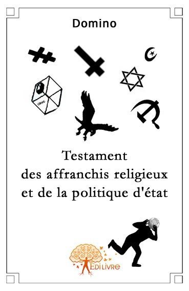 Testament des affranchis religieux et de la politique d'état