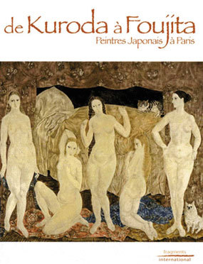 De Kuroda à Foujita - peintres japonais à Paris