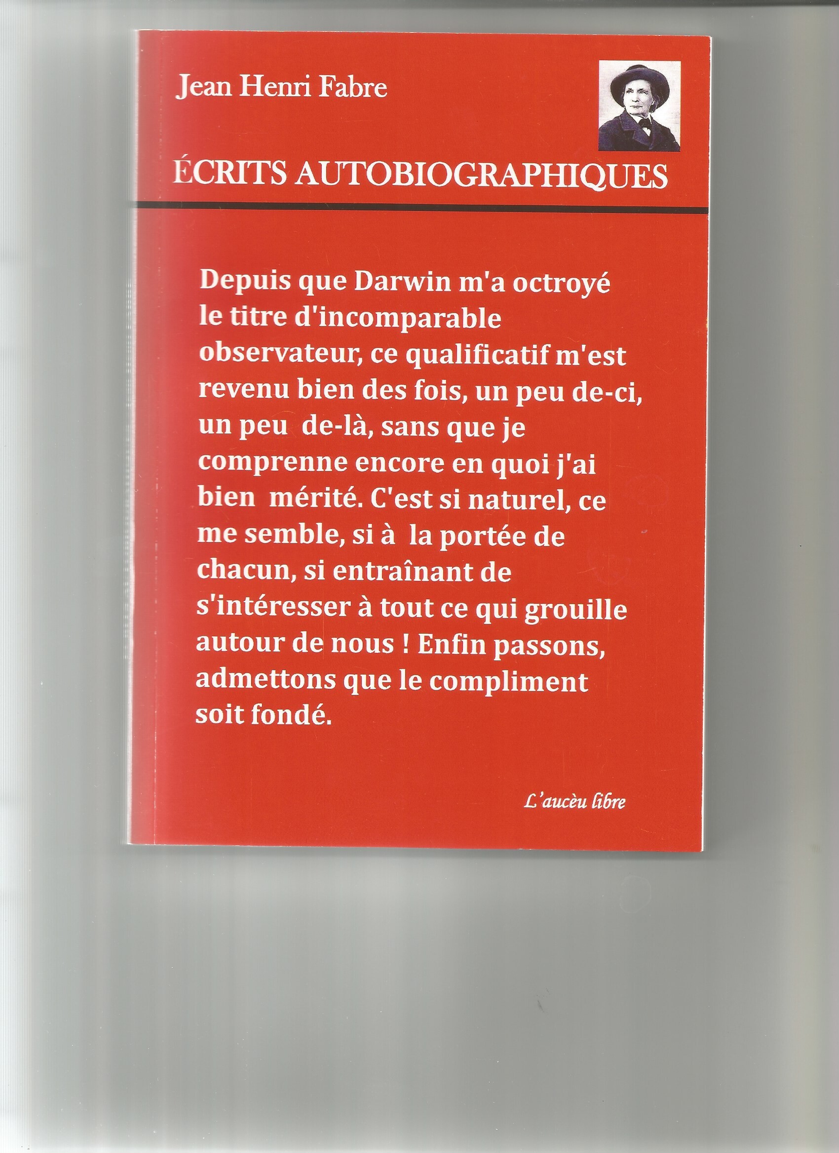 Ecrits autobiographiques