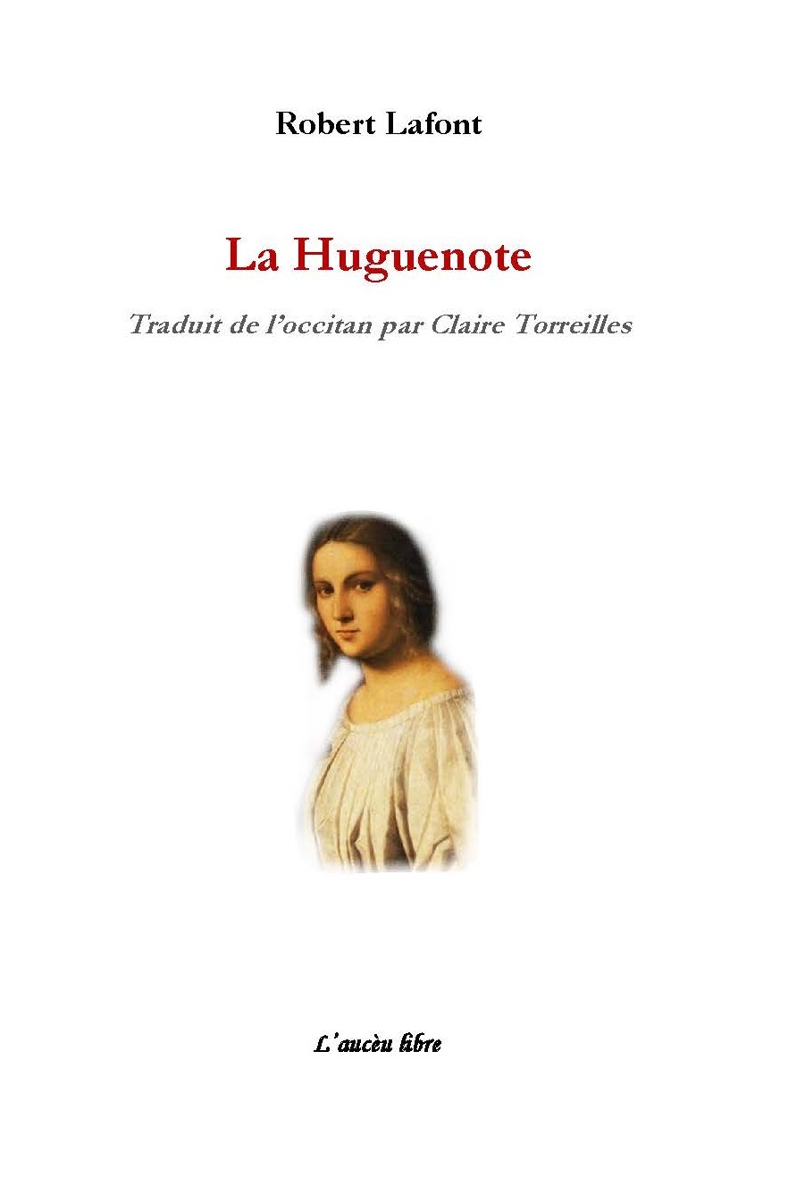 La Huguenote