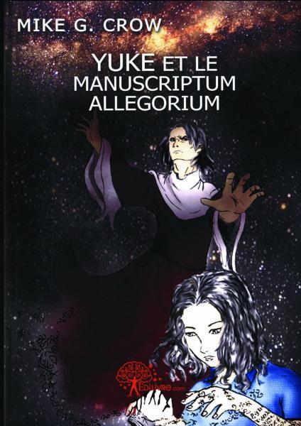 Yuke et le manuscriptum allegorium