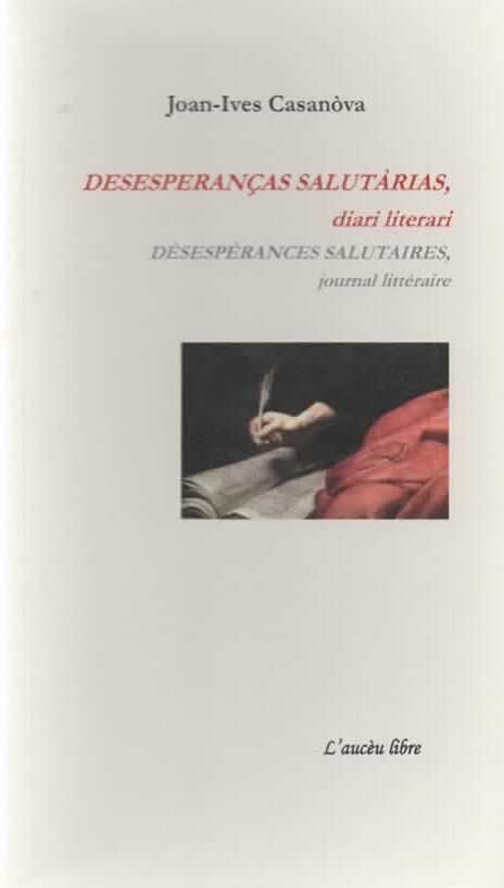 Desesperanças salutàrias,  diari literari