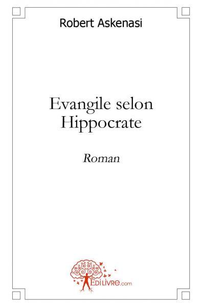 Evangile selon hippocrate