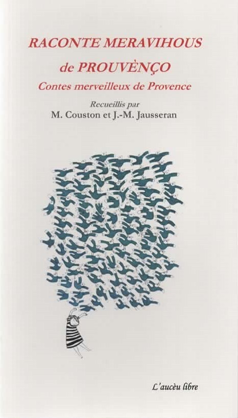 Raconte meravihous de Prouvènço