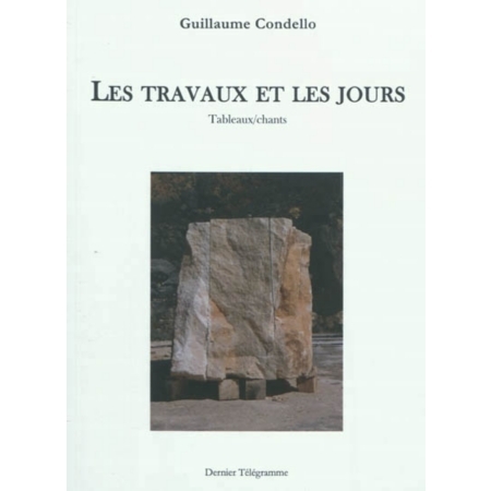 Les travaux et les jours - tableaux-chants